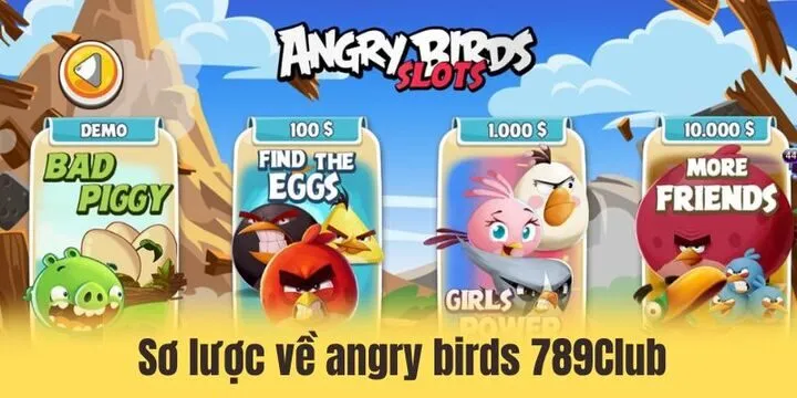 Thông tin sơ lược về Angry birds 789Club